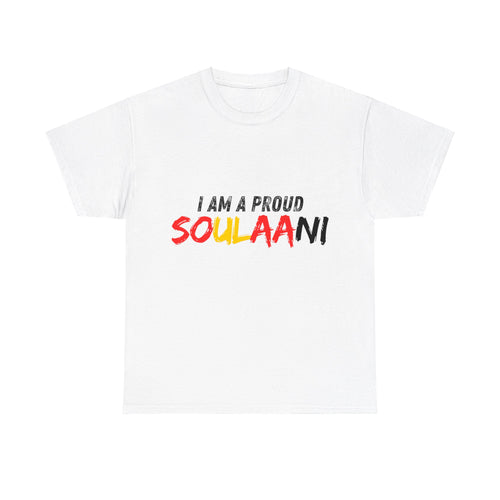 "I Am A Proud Soulaani" T-Shirt