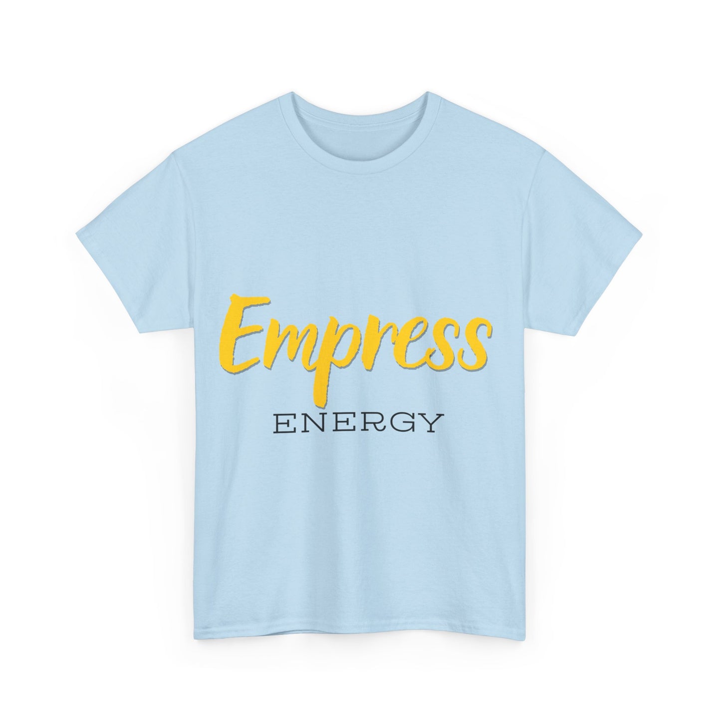 "Empress Energy" Unisex Heavy Cotton Tee