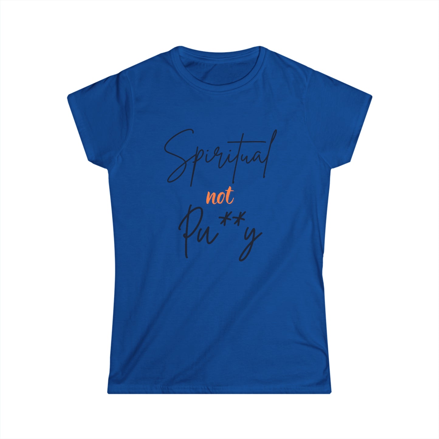 "Spiritual Not Pu**y" Ladies' V-Neck T-Shirt