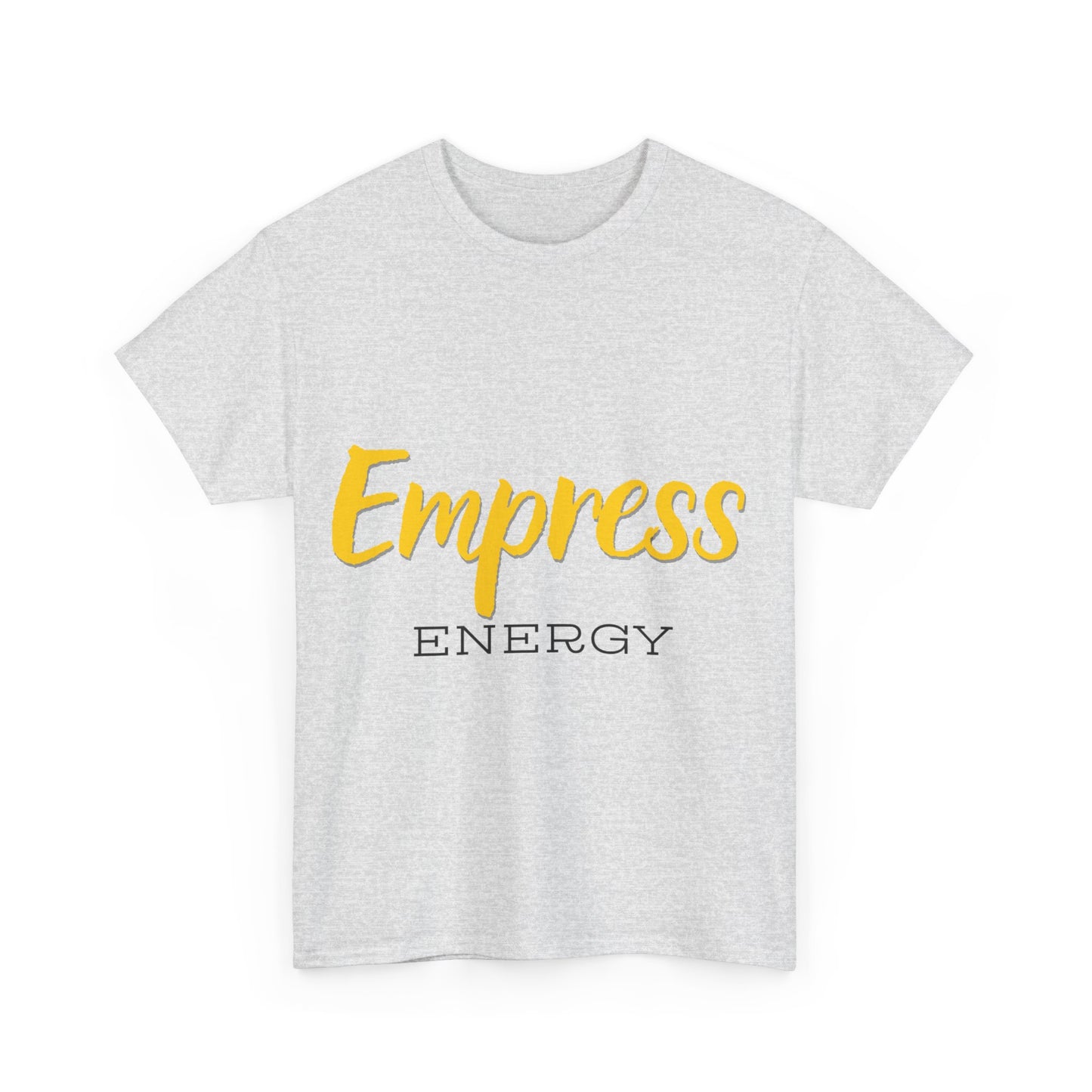 "Empress Energy" Unisex Heavy Cotton Tee