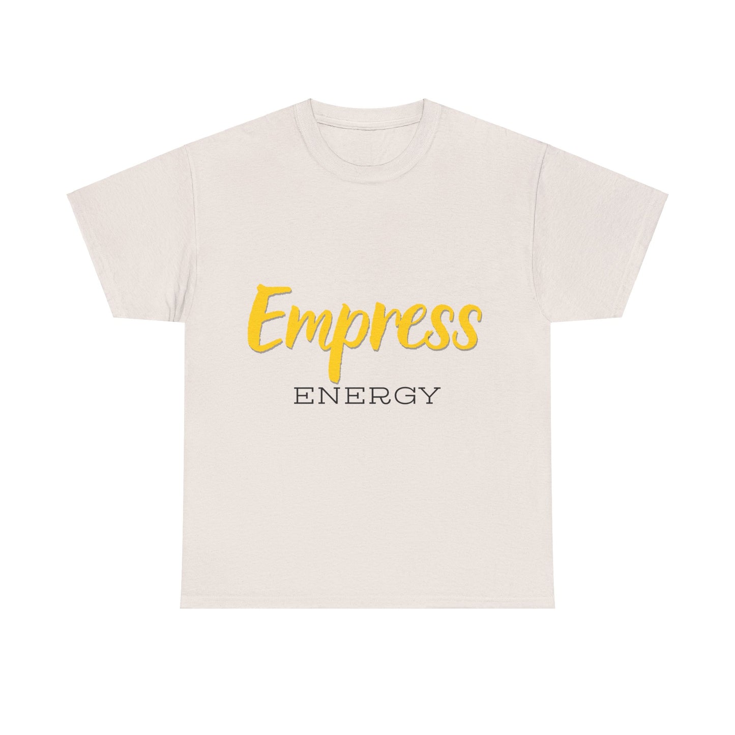 "Empress Energy" Unisex Heavy Cotton Tee