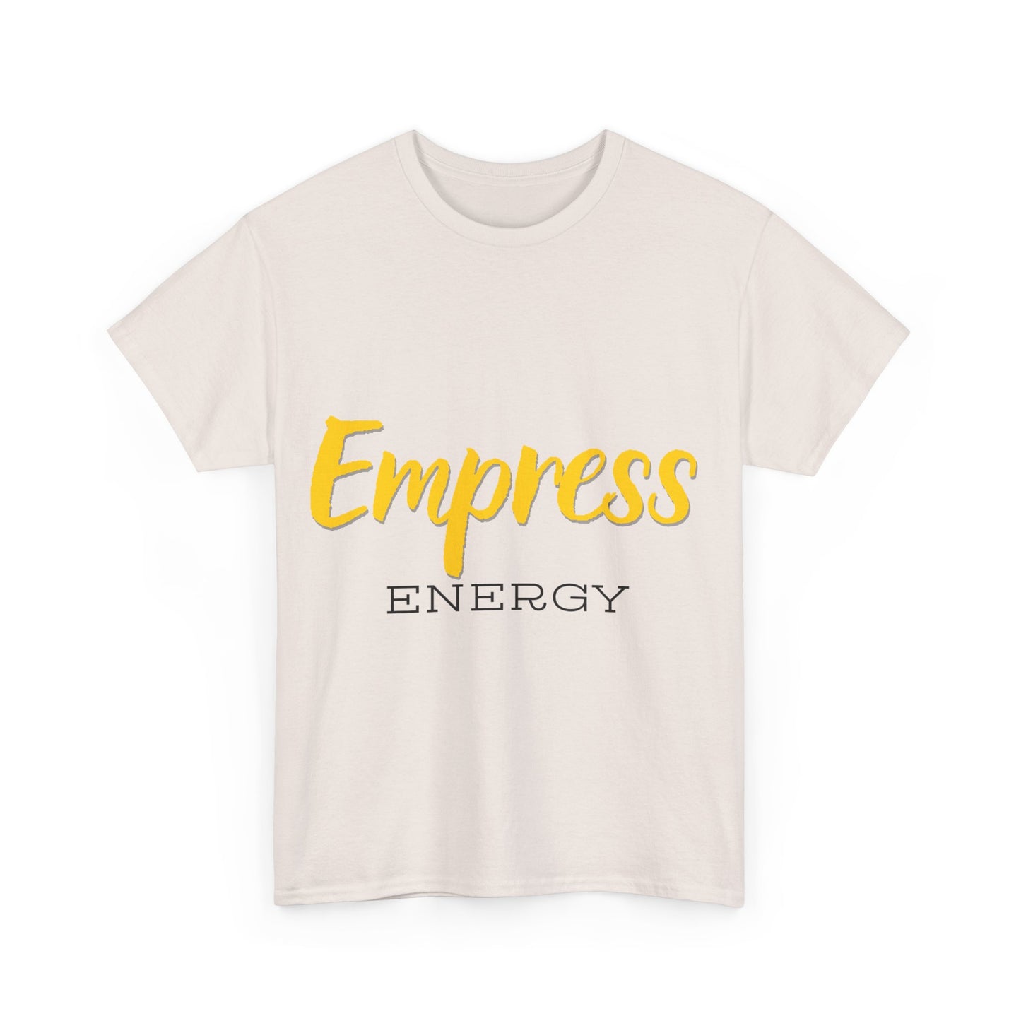 "Empress Energy" Unisex Heavy Cotton Tee