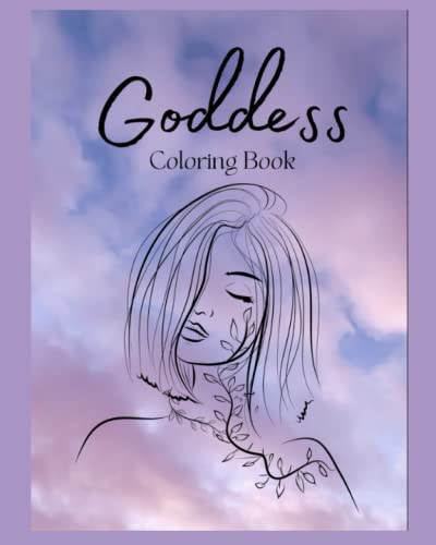 Goddess Vibe: Coloring Book