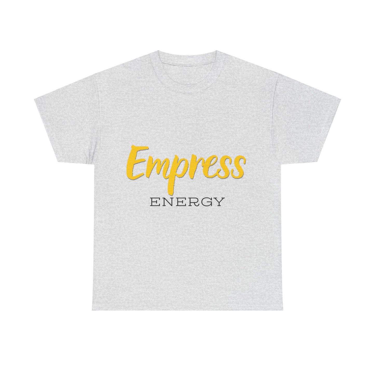 "Empress Energy" Unisex Heavy Cotton Tee