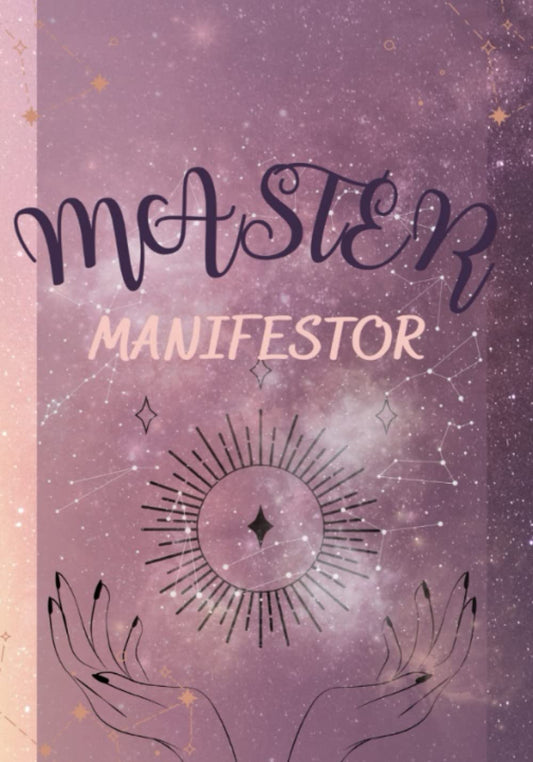 Master Manifester: Guide & Journal