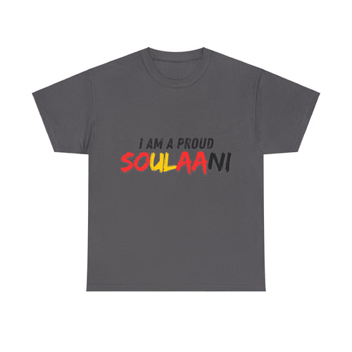 "I Am A Proud Soulaani" T-Shirt